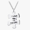 I Love You To Pieces Necklace