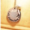 I Will Always Love You Pendant